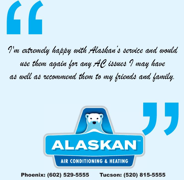 Client testimonial "I'm extremely happy with Alaskan's service and would use them again for any AC issues I may have as well as recommend them to my friends and family" with Alaskan Air Conditioning and Heating logo and contact phone numbers